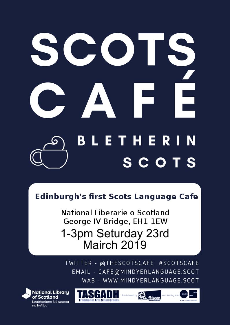 ScotsScriever's tweet photo. This Seturday, Mairch 23rd, fae 1-3pm at the @natlibscot is the first Embra Scots Language Café!

#Scots #ScotLanguage #ScotsCafe https://t.co/S8t8mJyaLt