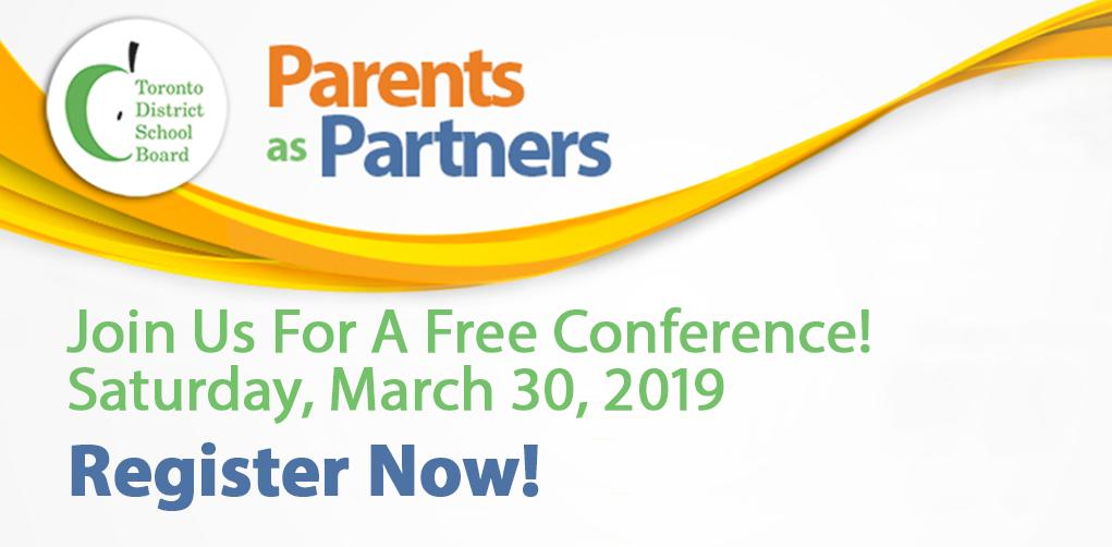 Registration has been extended for the TDSB free parent conference! Don’t miss out! Register now at parentsaspartners.ca