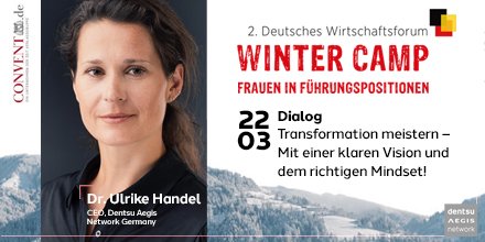 dentsuDEU's tweet photo. Unsere CEO Ulrike Handel ist zu Gast auf dem #ZEITCamp und bespricht am Freitag den 22.03. mit Kerstin Bund, wie fortschrittliche Führungskultur in Zeiten der Transformation und Digitalisierung ausgestaltet sein muss. #dentsuatwork #dentsuaegisnetwork https://t.co/8Qh3eqPvu2