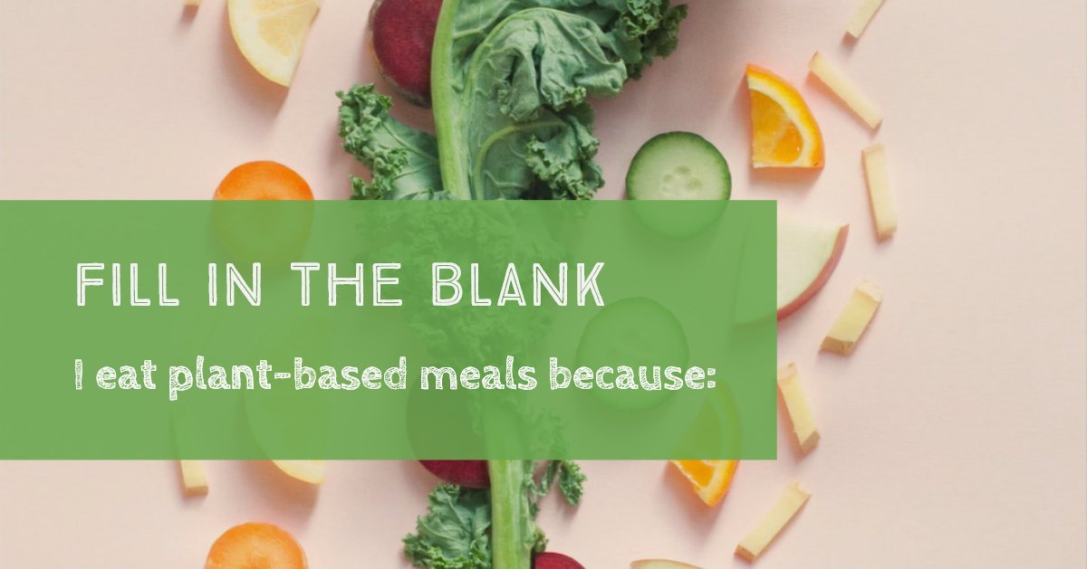 fredandrickys's tweet photo. There are 1,000 reasons to eat a plant-based diet. What's yours? https://t.co/2y8eNMrQ4W