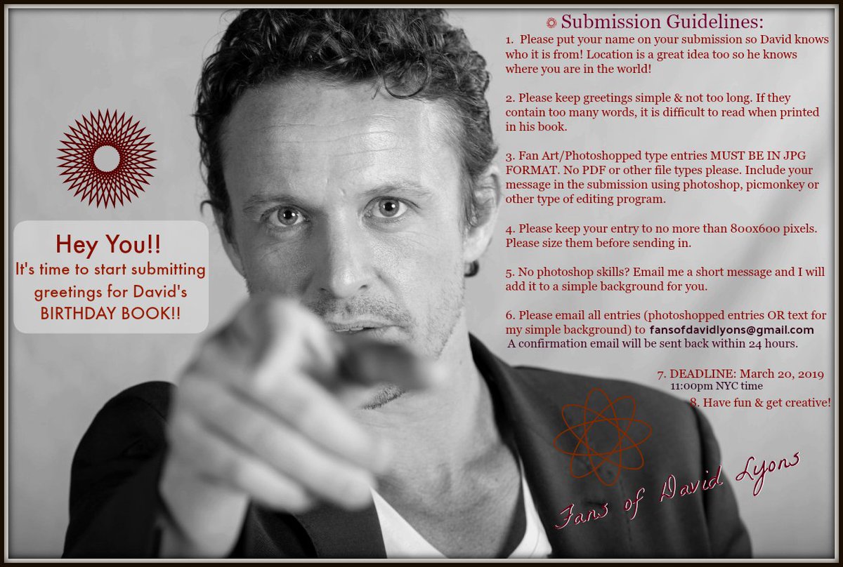 DEADLINE EXTENDED!! Giving fans a few more days to submit a greeting for David's bday book! New Deadline Sunday, March 24th. #DavidLyons