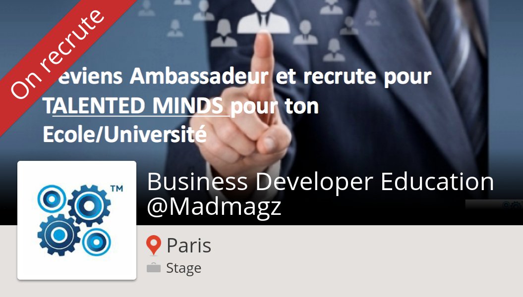 Talented_Minds's tweet photo. #TalentedMinds is hiring! #Business Developer #Education @Madmagz in #Paris, apply now! #internship https://t.co/P7MMysSR2R https://t.co/5wsn7cR1th