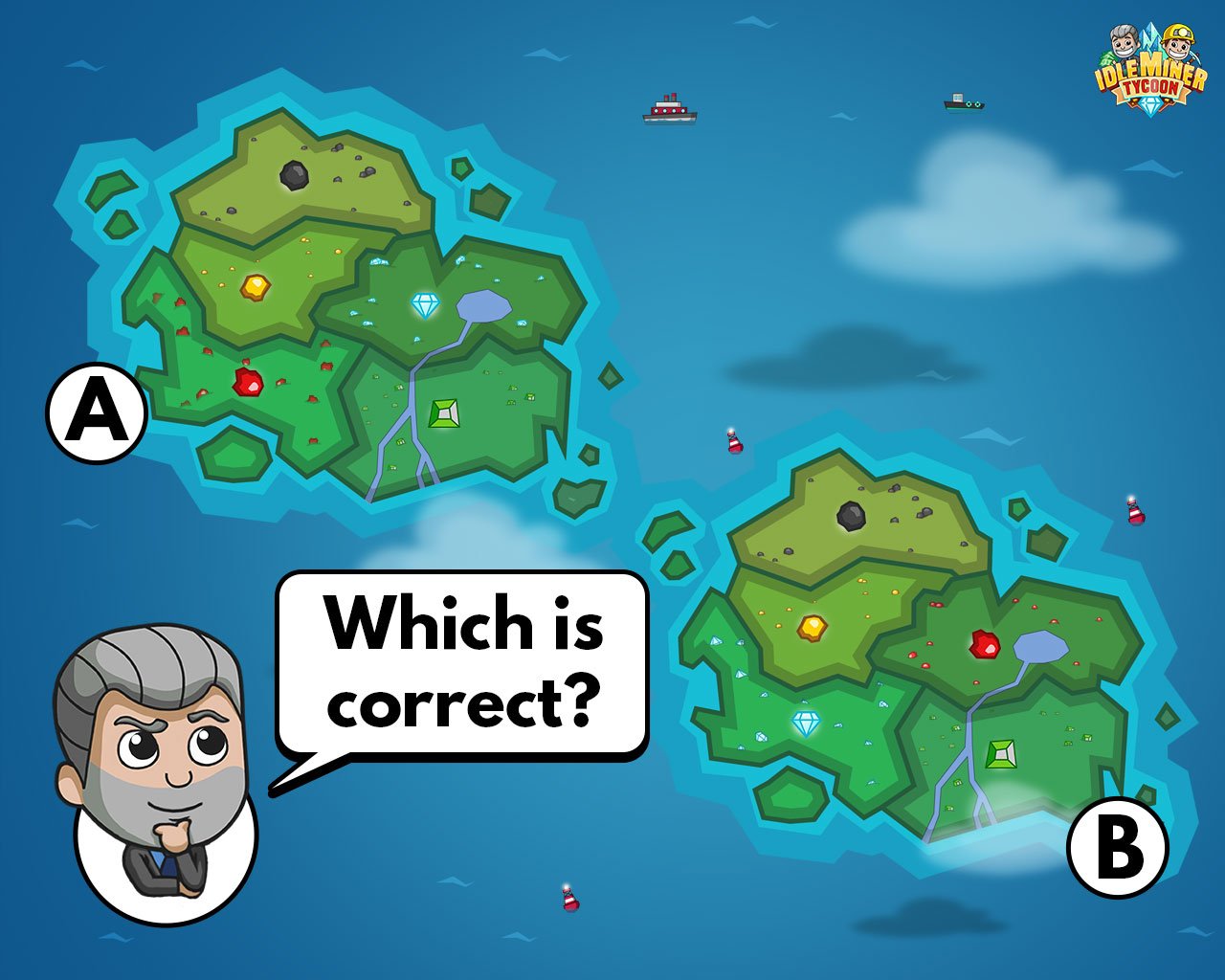 Idle Miner Tycoon - Idle Earth has witnessed many changes recently: can you  tell which of these maps is correct? 🧐 5 of our best cartographers will be  selected next week, and