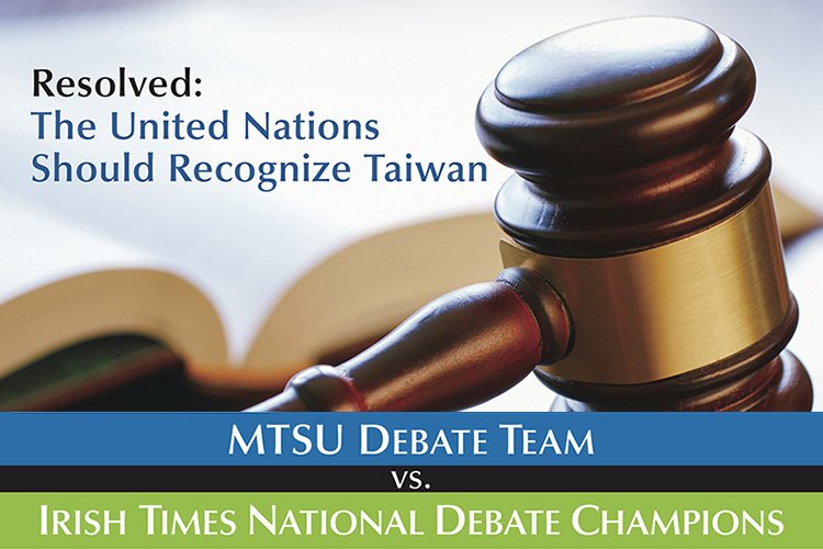 MTSUNews's tweet photo. Some of the best young minds on both sides of the Atlantic will #debate the U.S.- #Taiwan question @ #MTSU TODAY, 3/21, @ 5 p.m., when our internationally recognized @mtsudebate Team faces the @IrishTimes National Champs! The public's welcome; more info @ https://t.co/yNK1J4SkdK. https://t.co/cNin7EBMk6