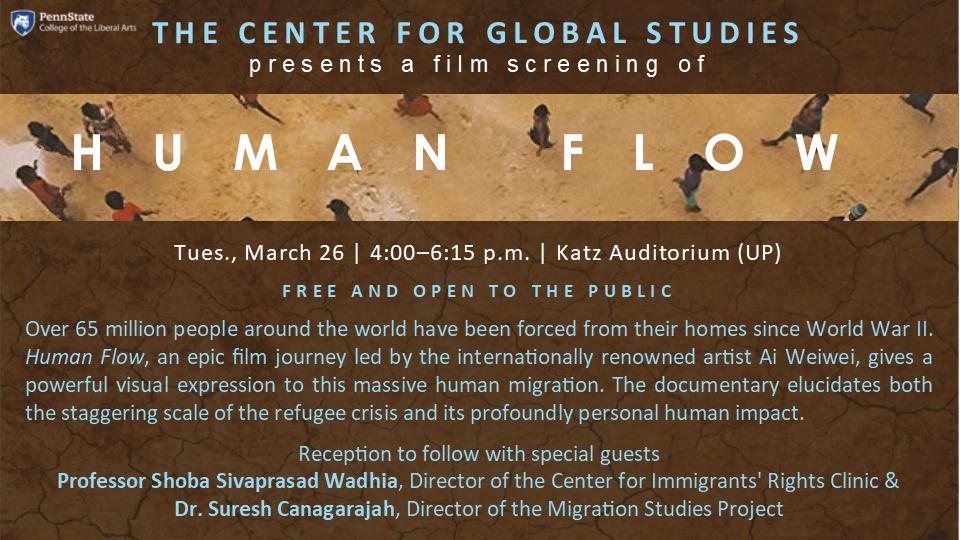 CGSPennState's tweet photo. Join us on Tuesday for a free film screening of Human Flow! Learn more at https://t.co/9Dvmjo13wq

#PSUGlobalStudies #CGSPennState #PennState @PSULiberalArts @PennStateSIA @GlobalPennState  @PSUBellisario @PennStateLaw https://t.co/uPVnkNTHM2