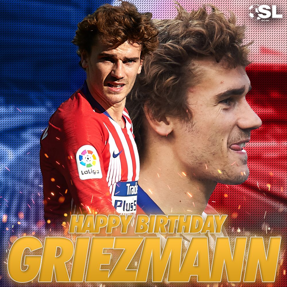Happy Birthday to French forward, Antoine Griezmann!    
