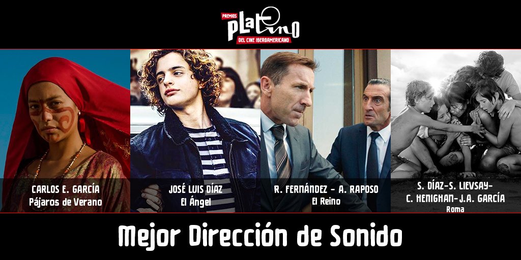 PremiosPLATINO's tweet photo. Los nominados en la categoría Mejor Dirección de Sonido.
¡Enhorabuena! Sigue la transmisión en vivo: https://t.co/Lh7VSdt4Gn
#PremiosPLATINO2019nom https://t.co/Ydo5CwNaYQ