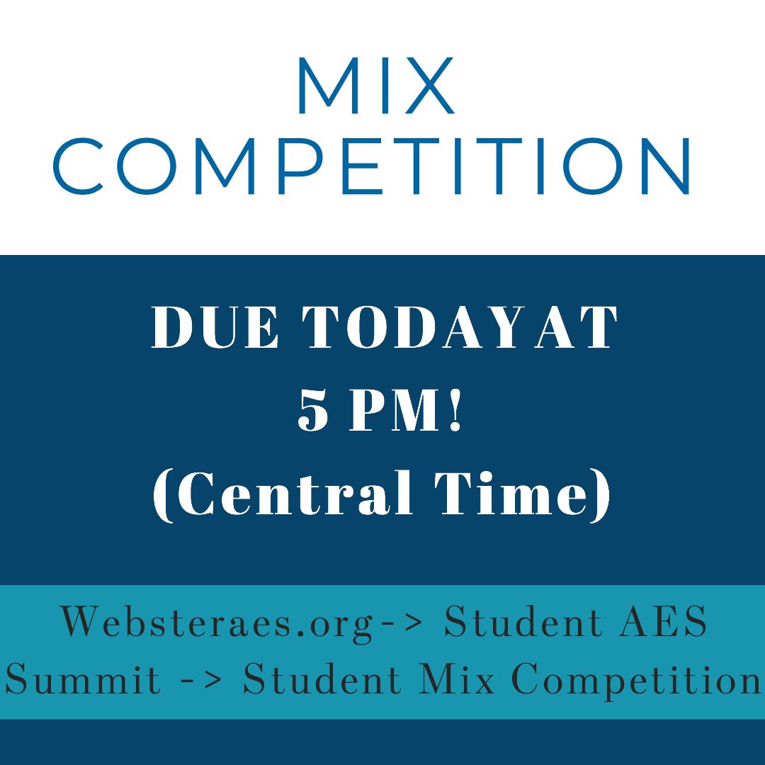 websteraudio's tweet photo. DEADLINE IS TODAY. #CRASS2019 register now and submit a mix for a chance to win amazing prizes and mixing critique from industry professionals! (Must be present at the Summit to participate) https://t.co/To3H84dHr8
