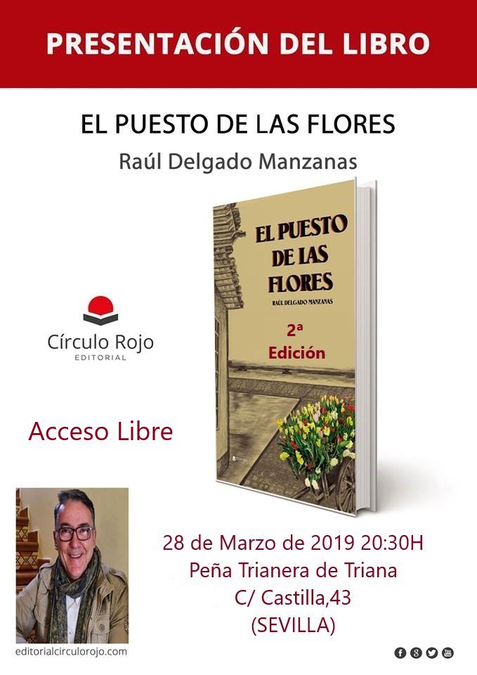 El próximo jueves 28 de marzo, a las 20:30 en nuestra sede, situada en la calle Castilla nº 43,  tendrá lugar la presentación del libro "El puesto de las Flores", escrito por D. Raúl Delgado Manzanas. Entrada libre.