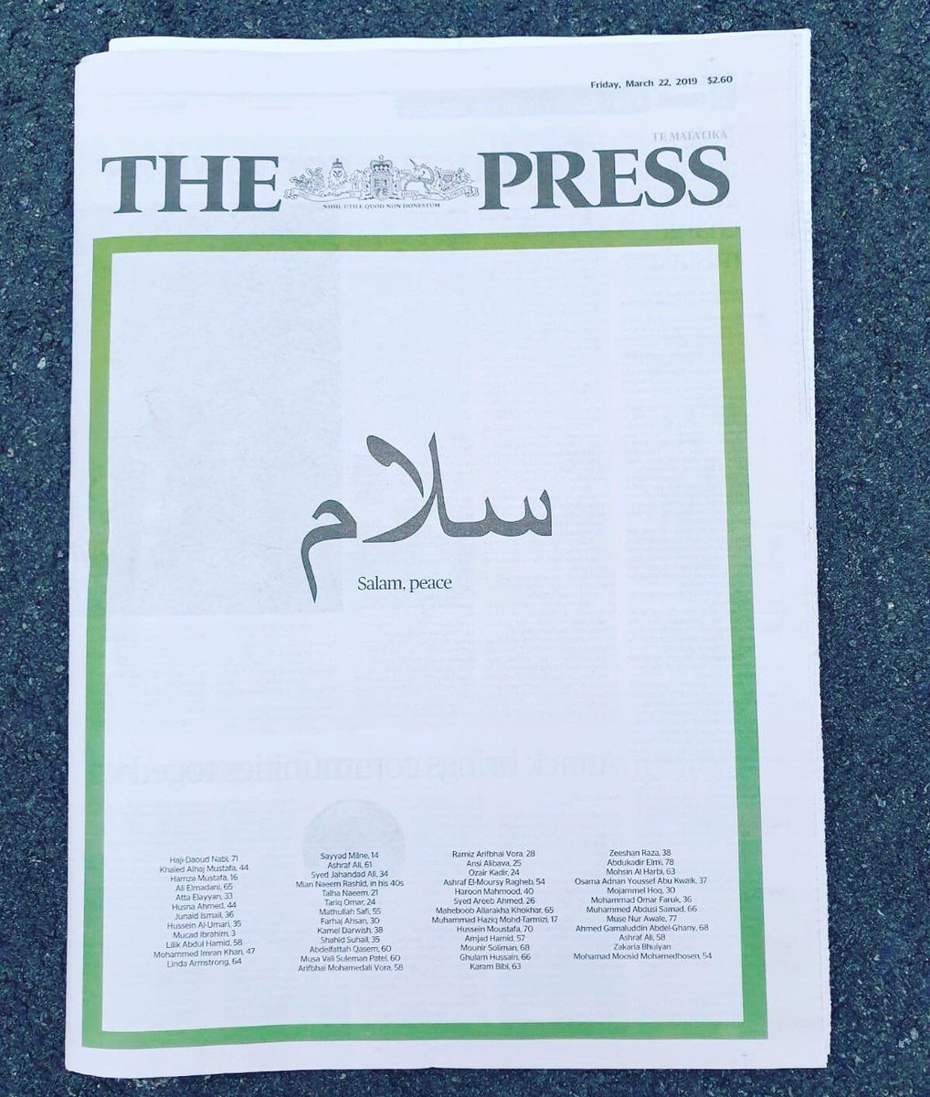 CraigCons's tweet photo. A picture is worth a thousand words. This is the front page of a New Zealand newspaper. How beautiful. The rest of the world should follow this exemplary leadership &amp; moral courage. Salam. Peace. Love it. Say it over &amp; over again. Tell your neighbors. Share with your children. https://t.co/2rKPRo0kP2