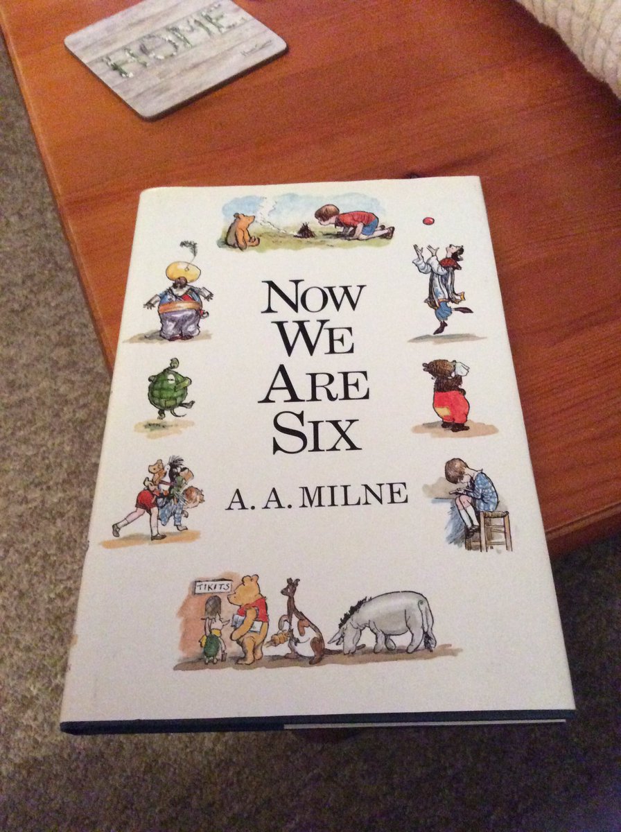 A.A.Milne on Twitter "When I was One, I had just begun. When I was Two, I was nearly new. When