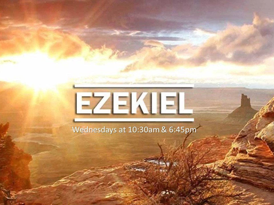 Ezekiel: Wednesday Study burnschurchofchrist.org/2019/ezekiel-w…
