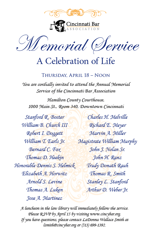 CincinnatiEsq's tweet photo. You are cordially invited to attend the Annual Memorial 
Service of the Cincinnati Bar Association on Thursday, April 18 at the Hamilton County Courthouse. 

A luncheon in the law library will immediately follow the service. Please RSVP by April 15: https://t.co/nuU3L6AlSB https://t.co/5Ko8z90dyG
