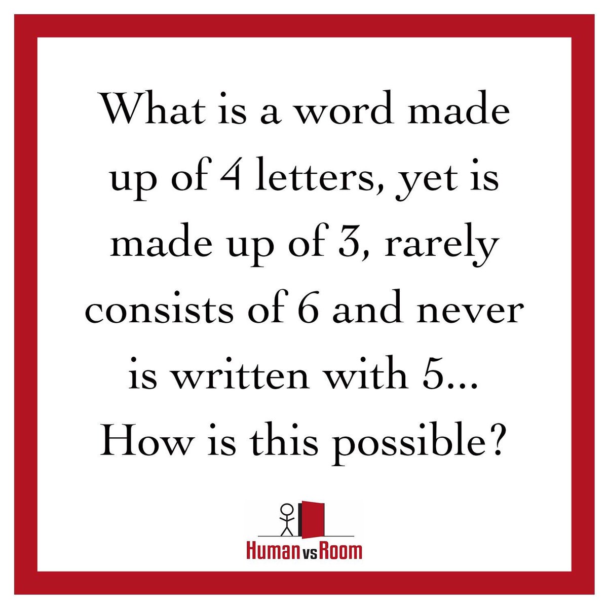 HumanVsRoom's tweet image. Riddle of the week!
#teamhvr #humanvsroom #escaperoom #lehighvalleyescaperoom #lehighvalley #bethlehemescaperoom #bethlehem #riddle #whatami #canyouguess #riddlemethis #hvr #commentyouranswer #enigma #riddleoftheweek #puzzle #riddles