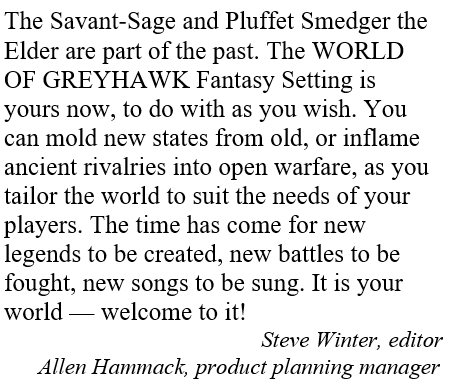 <a href="/MTBlack2567/">M.T. Black Games</a> <a href="/mercyfuldm/">Stanning abuse enablers is WRONG</a> <a href="/Wizards_DnD/">Dungeons & Dragons</a> And here's the text that really inspired me to use #Greyhawk. #dnd