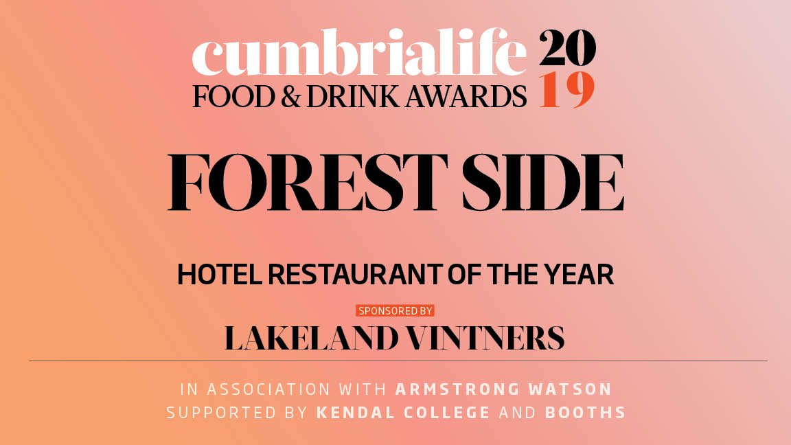 CumbriaLifeMag's tweet photo. The judges said they enjoyed one of the best meals they’d had for some time at this place. Cumbria Life's Hotel Restaurant of the Year is @TheForestSide #clfda19 https://t.co/ebqEwsoqz1