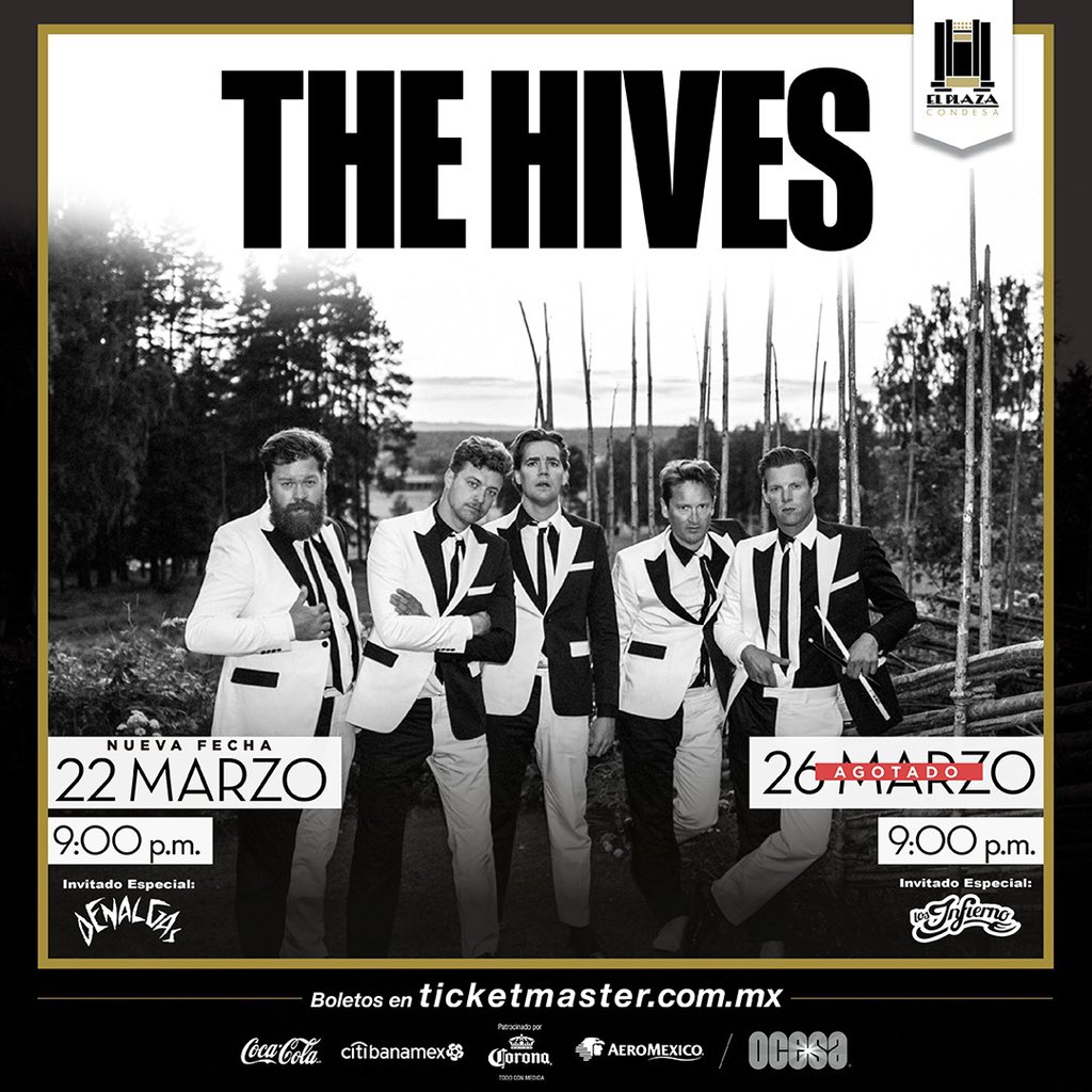TSMAgencia's tweet photo. Mañana @denalgas se presenta junto a @TheHives en El Plaza Condesa. 
Boletos en taquilla. https://t.co/mGAc0rcaiF
