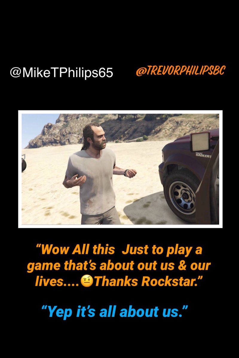 MikeTDeSanta's tweet photo. Trevor @TrevorPhilipsBC still won’t let me borrow his PS4 or PC......Meanie😜.... I love ya.!!!  So can l borrow your PS4 when we get home T ?? *Laughs* https://t.co/8lh9XSFQG3
