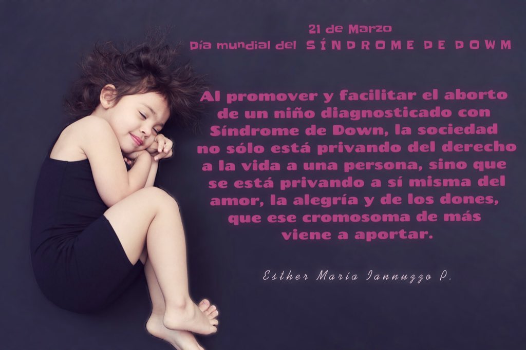 MujerBioetica's tweet photo. #SíndromedeDown   #Trisomía21 https://t.co/Yum0picZe2