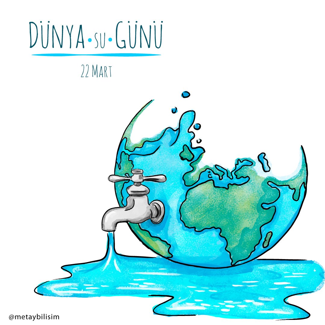 MetayBilisim's tweet photo. 22 Mart Dünya Su Günü Birleşmiş Milletler Genel Kurulu  tarafından, dünya ülkelerinin giderek büyüyen temiz  su sorununa dikkat çekmek için, içilebilir su kaynaklarının korunması ve çoğaltılması için farkındalık yaratmak adına belirlenmiştir.

#dunyasugunu #waterday https://t.co/zP1DP22pQm