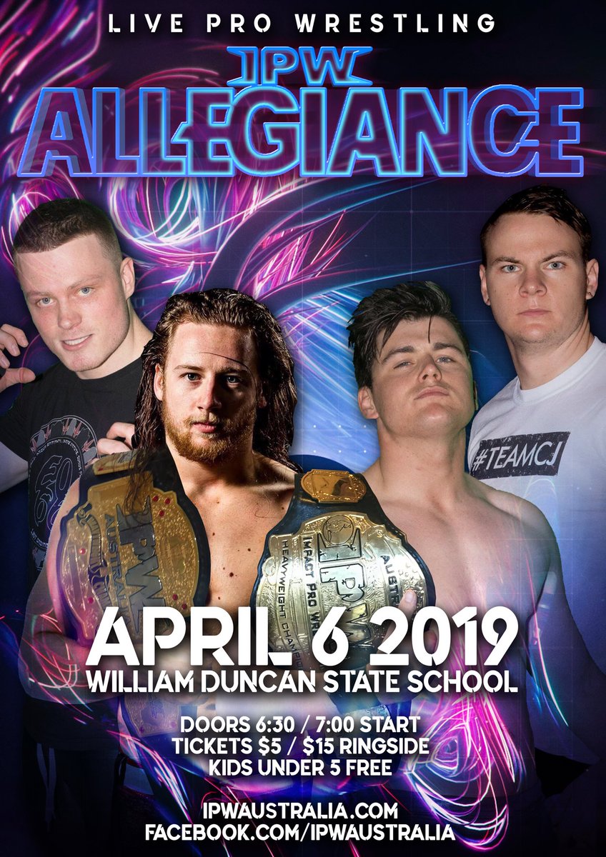 IPW_Australia's tweet photo. #IPWAustralia presents #Allegiance on Sat April 6. What will be the fallout from #AceOfImpact?
To find out book your tickets now by calling 0423 244 374 or by visiting our website at https://t.co/kxcuT2bKpO. #EverythingElseIsFake https://t.co/noM3XaaONL