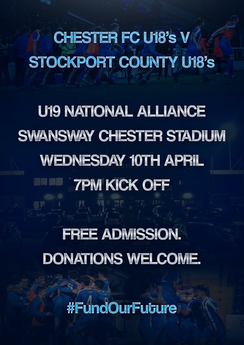 CFCYouthAcademy's tweet photo. #FundOurFuture

Our Under 18s host Stockport County Under 18s at the Swansway Chester Stadium on Wednesday 10th April as part of a huge fundraising event for the Academy.

🏆 National League U19 Alliance
🏟Swansway Chester Stadium
⌚️ 7pm KO

Free Admission. Donations Welcome https://t.co/RKwUZZDlMC