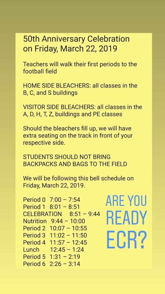 ECRasb's tweet photo. ECR STUDENTS! This is the official bell schedule for the #ECR50 Celebration TOMORROW Friday 3/22. Please don’t forget to wear blue and/or white for the last day of spirit week &amp; the aerial picture. https://t.co/vkJcSPGzEQ