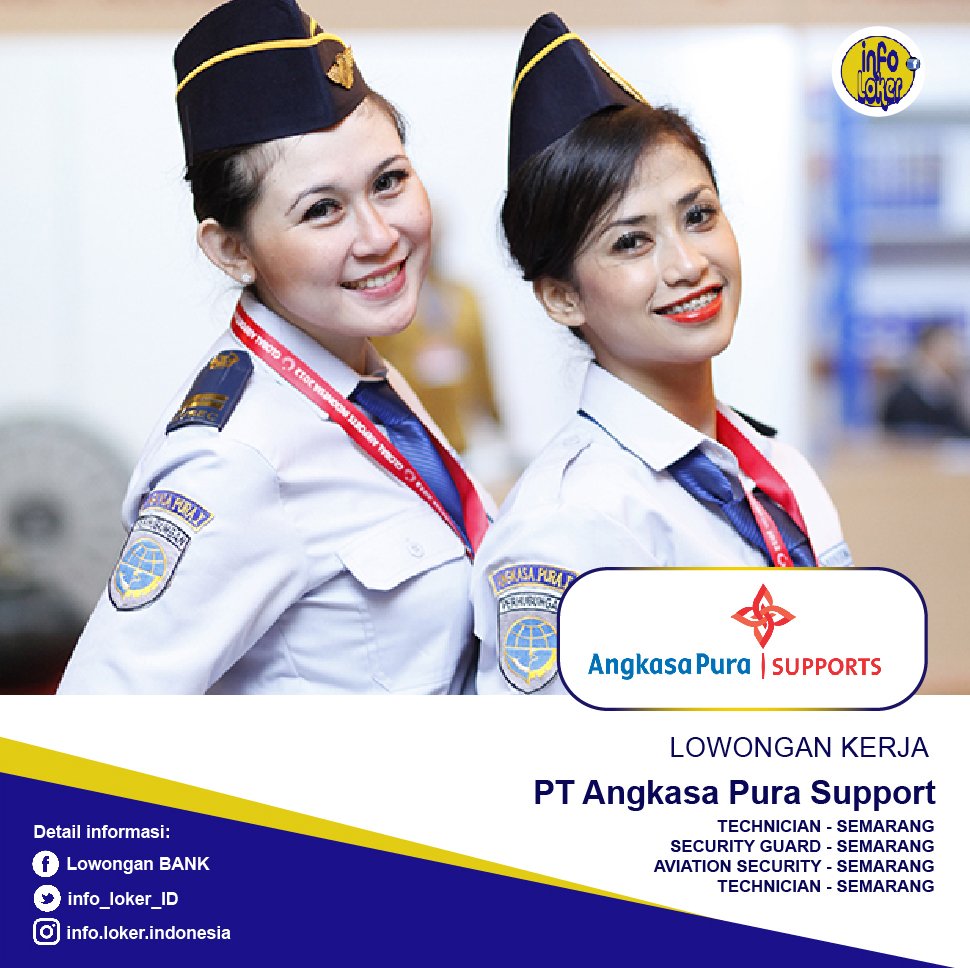 Lowongan Kerja PT Angkasa Pura Support

TECHNICIAN - SEMARANG
SECURITY GUARD - SEMARANG
AVIATION SECURITY - SEMARANG
TECHNICIAN - SEMARANG

CARA PENDAFTARAN:
Klik link bit.ly/2UFvI6Q