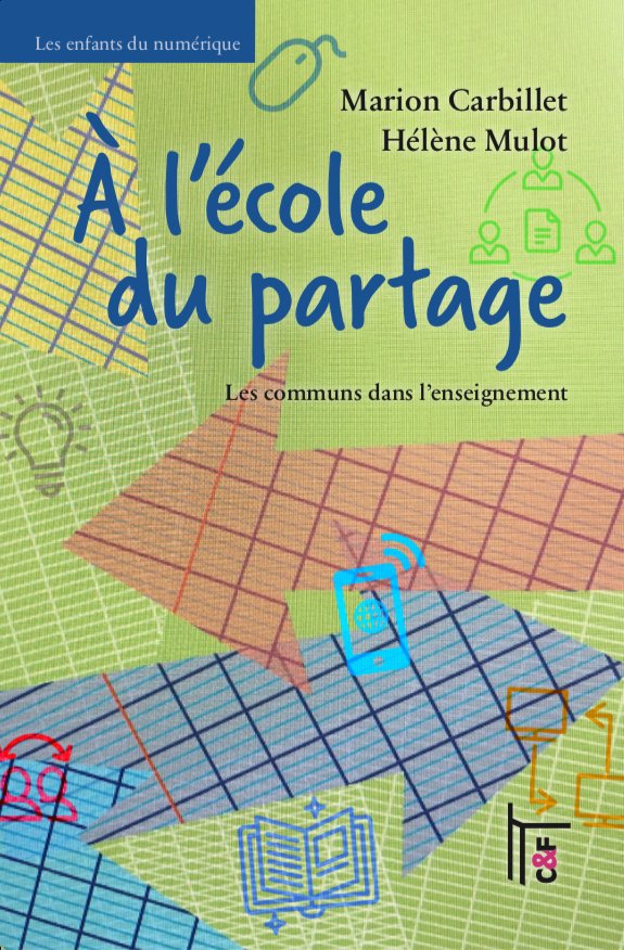 Très très heureuse de vous annoncer ici qu'est en souscription jusqu'au 20 avril notre livre À l'école du partage : les communs dans l'enseignement par Marion Carbillet et Hélène Mulot chez <a href="/CetFeditions/">C&F Éditions</a>
cfeditions.com/partage/
