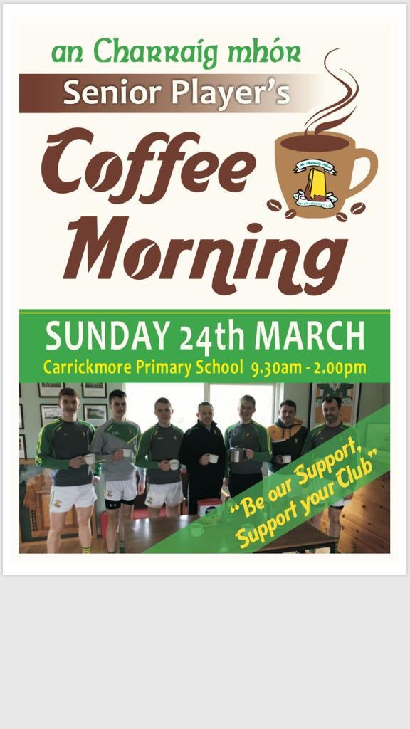 CarmenGAA32's tweet photo. This Sunday morning (24th March) our Senior men’s team are having a coffee morning in Carrickmore Primary School (9:30am - 2pm) Please come along and support 👊🇮🇪🇮🇪🇮🇪 #ACM https://t.co/fiTGcUKJrx