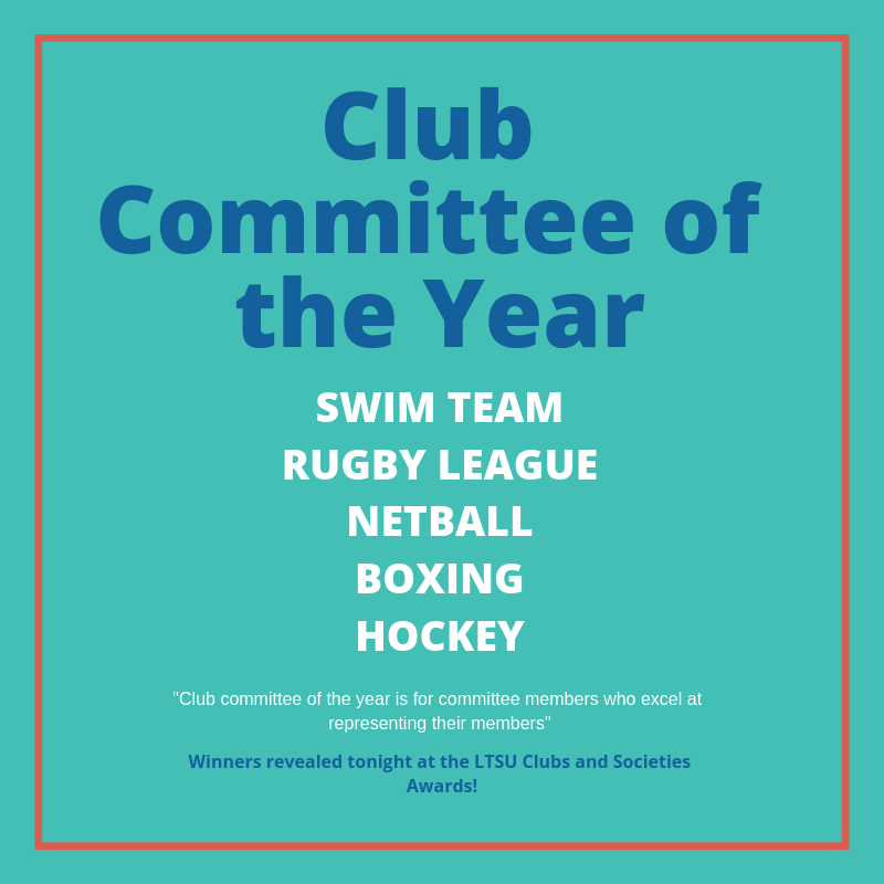CLUBS AND SOCS AWARDS SHORTLIST #LTSUawards

"Club Committee of the Year is for committee members who excel at representing their members"

Congratulations to <a href="/LTU_SwimTeam/">LeedsTrinitySwimTeam</a>, <a href="/TitansRL/">Leeds Trinity Titans</a>, <a href="/LeedstrinityN/">leedstrinity_netball</a>, <a href="/BoxingLtu/">LTU Boxing 🥊</a> and <a href="/LTU_Hockey/">LTU Hockey</a> for being shortlisted for this award!