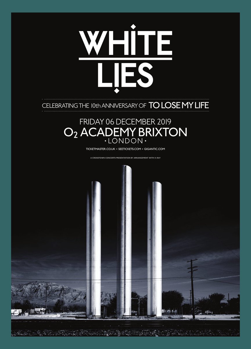 White Lies On Twitter 061219 Brixton Academy To - 