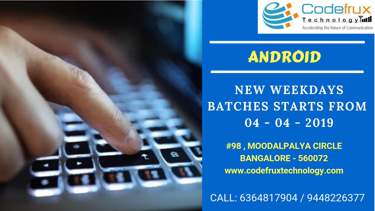 CodeFruxTechs's tweet image. Android New Batches are starting
Don't Miss this Oppurtunity
bit.ly/2WfzeFh
CALL: 9448226377