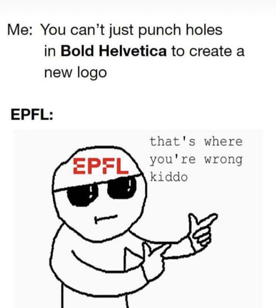 MartinVetterli's tweet image. I like this @EPFL meme! 😂 #EPFL50 #EPFLcampus @agepoly @epflSV @epflSB @ICepfl @epflENAC @EPFLEngineering @EPFLevents @EPFL_en