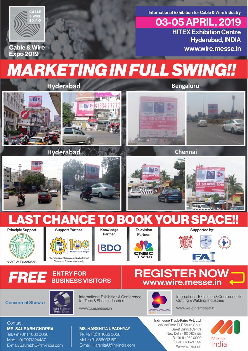 WireExpo's tweet photo. Marketing of Cable &amp; Wire Expo 2019 in Full Swing!!
Last Chance to Book Your Space!!
#hyderabad #chennai #bengaluru #exhibition #cableandwireexpo2019 #marketing #branding #hoardings #bookings #space #conference #awards #messeindia https://t.co/cwnDp7rB0t