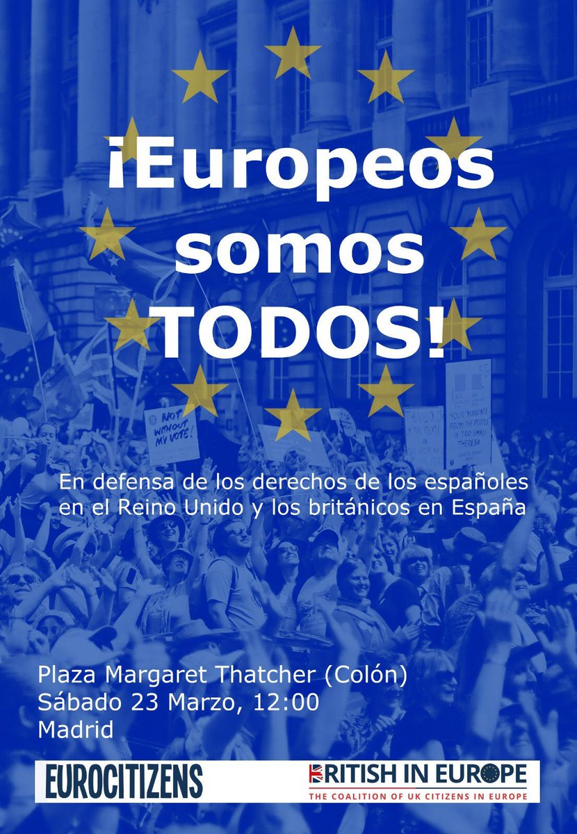 EuroCitizens99's tweet photo. Mañana concentración en Madrid para pedir un segundo referéndum y el blindaje de los derechos de los Cinco Millones de ciudadanos europeos y británicos afectados más directamente por el Brexit. 12-14.30h Plaza Margaret Thatcher. https://t.co/nBpdjPISXb