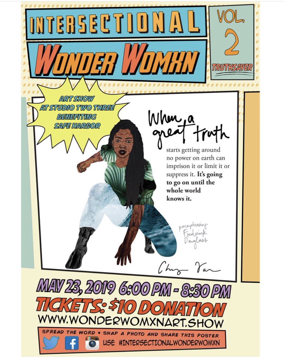 ChelseaWiseRVA's tweet photo. May 23 at #StudioTwoThree is the Intersectional Wonder Womxn Art Show is back 🙌🏾 Cheyenne Varner is the featured poster artist for vol2 &amp; we’re so excited she said yes! Artist submissions open until 4/8! Please pass this around &amp; buy a $10 ticket to support #SafeHarborRVA #RVA https://t.co/cInraFN2Yo