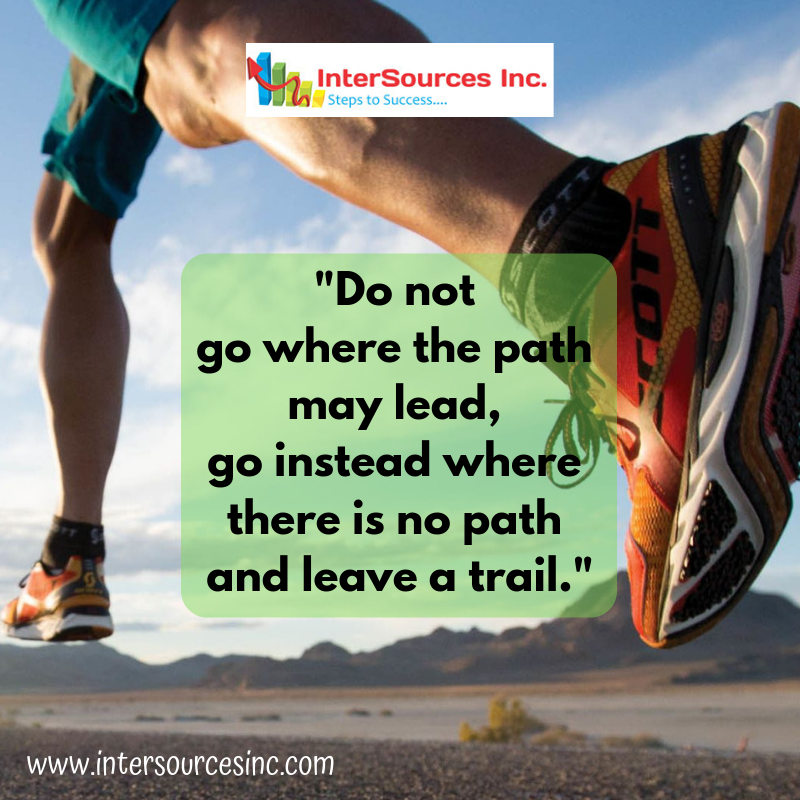 InterSources_'s tweet photo. #FF #Facebook #Instagram #YouTube #LinkedIn #FlashbackFriday #FridayReads #interview #funday
"Do not go where the path may lead, go instead where there is no path and leave a trail."
Kick start your Career with #InterSources Inc. #Hiring for #LongTermJobs.
#placement https://t.co/ck5wWYsPBa
