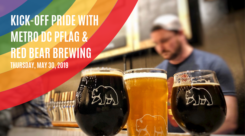 PFLAGDC's tweet image. We're thrilled to announce that we're partnering with DC's first gay owned and operated brewery, @RedBearBrewing for our Annual Metro DC PFLAG #Pride Party on Thursday, May 30th! More details and ticket information to come soon. #SavetheDate