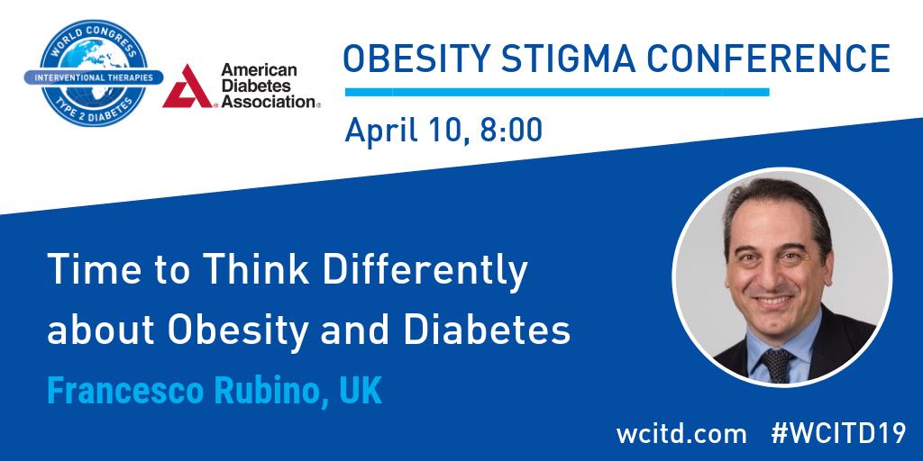 WCITDiabetes's tweet photo. The #ObesityStigmaConference will start with an introduction from the #WCITD19 Director @FRubinoMD. Register for $150 by March 26 >https://t.co/fmb0AMUotV @ADA_DiabetesPro @asmbs @ObesitySociety @IfsoSecretariat @EASOobesity @ObesityAction @DiabetesUK @TheAACE @WorldObesity https://t.co/8wHftQmrfg
