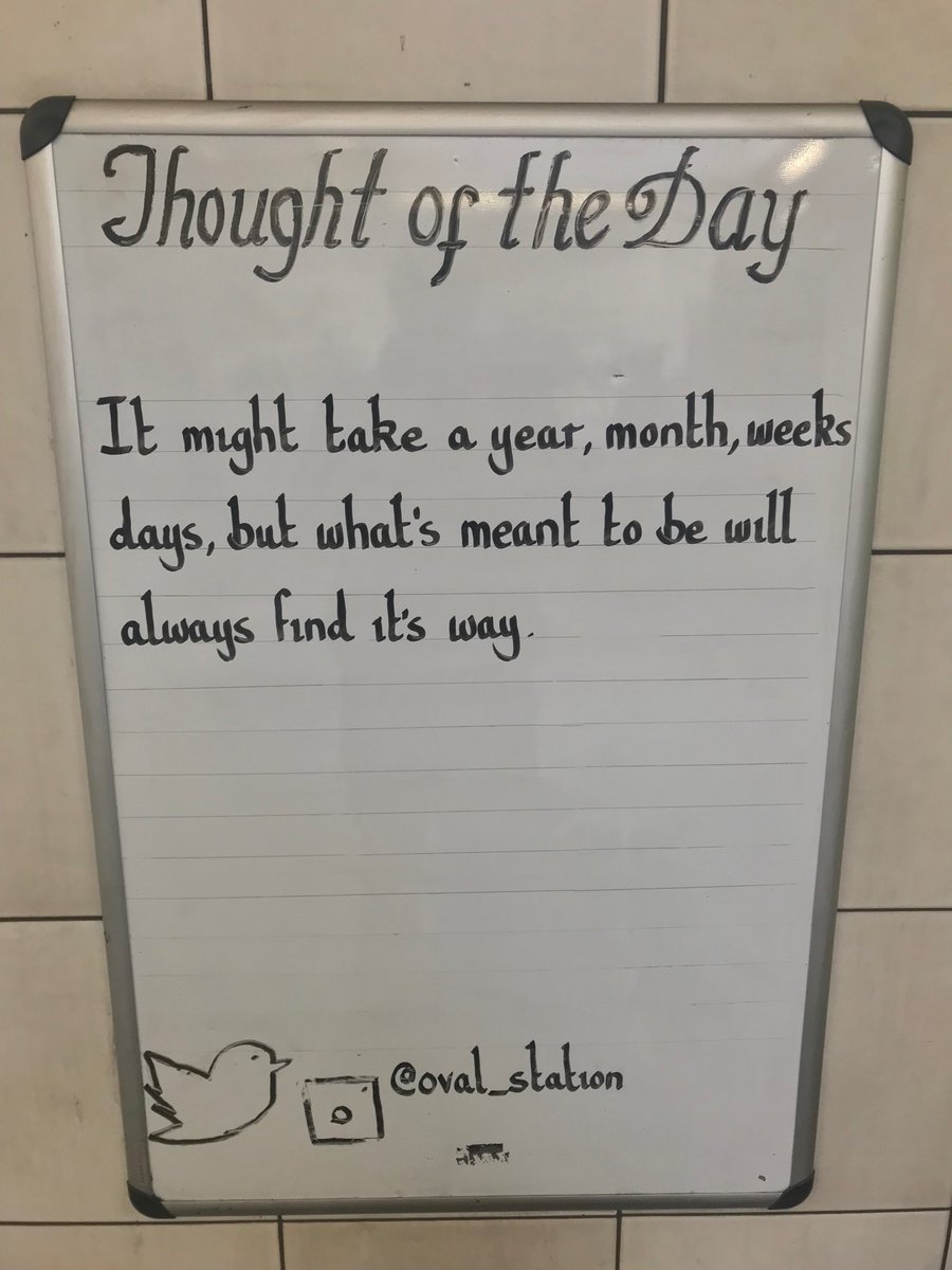Friday 22nd March 2019 Thought Of The Day From Oval Station