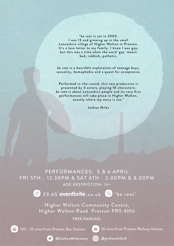 My brother @JoshuaMilesaway has written a play 💜1st performances will be in Higher Walton Community Centre, Preston, Lancashire 5-6 April. It’s about growing up gay in the North of England and a quest for acceptance 🏳️‍🌈Tickets: eventbrite.com/e/be-reet-tick… <a href="/VisitLancashire/">visitLancashire.com</a>  #theatre