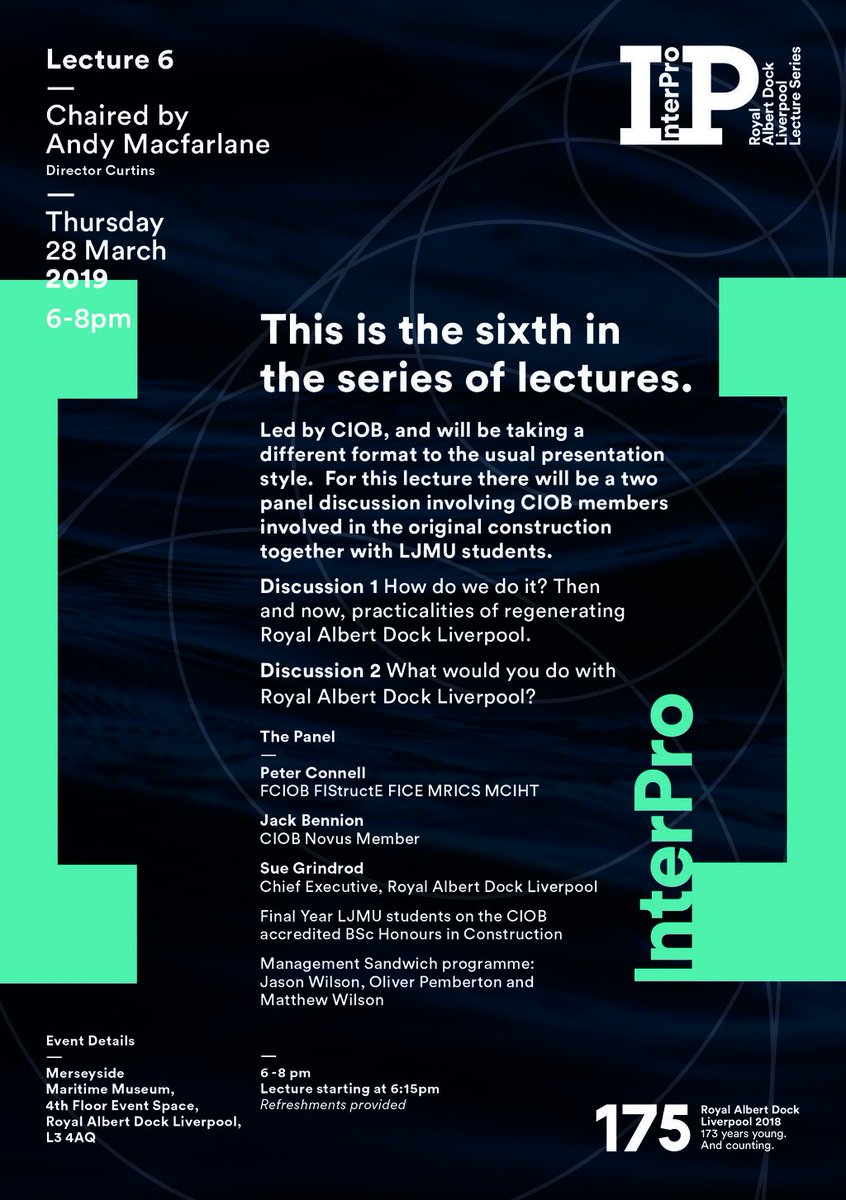 Interpro175's tweet photo. @Interpro175 Lecture 6 at @MerseyMaritime is now just six days away. The event chaired by @CurtinsConsult director Andy McFarlane, will include discussion about @theAlbertDock, with @GrindrodSue, @CIOBNovus member Jack Bennion, Peter Connell &amp; @LJMU students on the panel 🗣 https://t.co/thj61jxET8