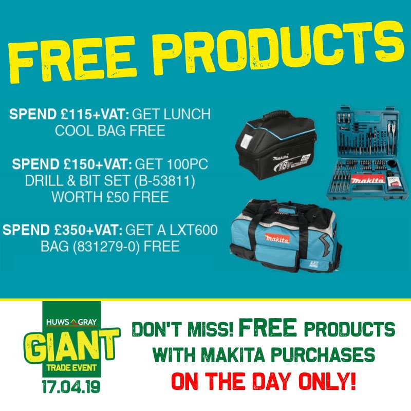 Huws_Gray's tweet photo. Makita Madness! FREE products with Makita purchases at the GIANT Trade Event. On the day only! Register online today: https://t.co/W3o69dgj74 #HGGIANT https://t.co/s5YPnSaOBI