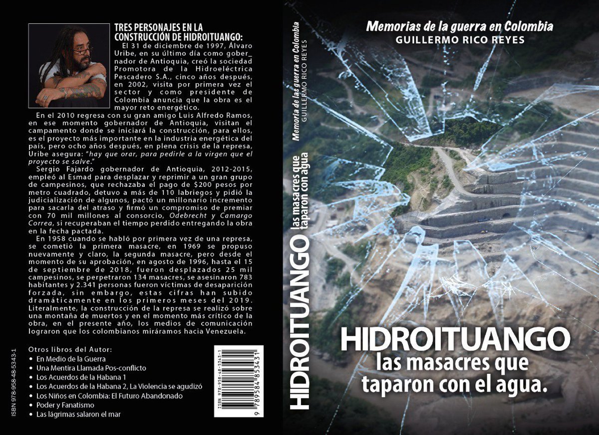 GuilloRicoReyes's tweet photo. Les presento mi nuevo libro... HIDROITUANGO:LAS MASACRES QUE TAPARON CON EL AGUA @HFCardonaG @fdbedout @CeciliaOrozcoT @DanielSamperO @WRadioColombia @jsanchezcristo @RiosLibresAnt @ElJodario @IVANSERRANOAL @CaracolRadio https://t.co/KkXFjI5buD