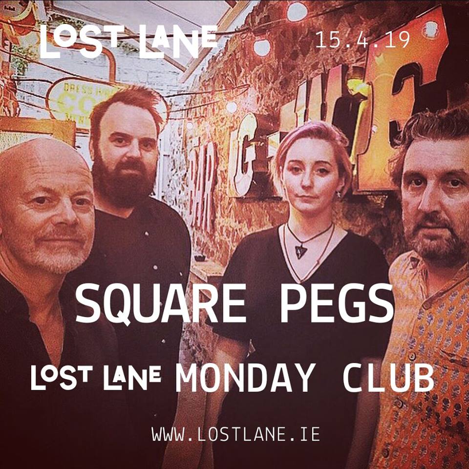 lostlanedublin's tweet photo. The LoSt LaNe Monday Club 🎙

Kicking off on 15.4.19 with live music from The Square Pegs. Lost Lane will see Monday’s become a free live music night hosting high end cover bands and industry stalwarts each week.

#MondayClub @squarepegsmusic https://t.co/e2JRAtSBQx