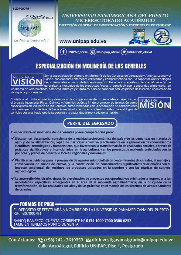 Alex_MatRi's tweet photo. @elmarenmi @UNIPAP_Oficial @CuamSanFelipe #UNIPAP #PuertoCabello #ExtensionUNIPAP #Postgrados #Especializaciones La Universidad Panamericana del Puerto, extiende por una semana más (del 03 al 07/02/2020) las inscripciones en la Especialización en Molinería de los Cereales... https://t.co/eIJfRsova4 @aniyolibaron