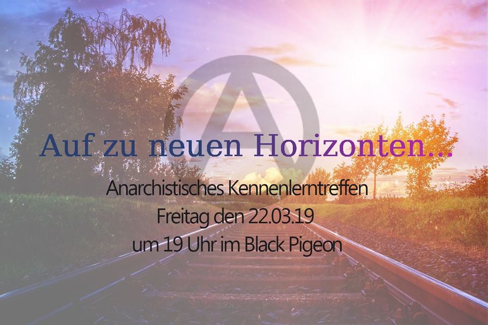 anetzdo's tweet photo. Auf zu neuen Horizonten... Auf zum anarchistischen Kennenlerntreffen - sich gemeinsam Organisieren, gegen das Bestehende und seine Auswüchse - für eine herrschaftsfreie Alternative in Selbstorganisation! Ab 19 Uhr @BlackPigeonDo
#Anarchismus #Anarchie #Dortmund #AGDo #AFRR #FdA https://t.co/V68mf3OmA4