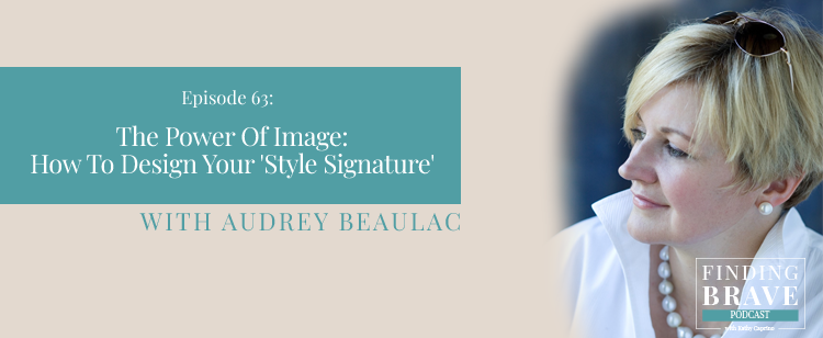 kathycaprino's tweet photo. In this episode of Finding Brave, my guest Audrey Beaulac @audreybeaulac  shows us why style is so much more than just clothes we wear and the way we style our hair. https://t.co/wn0V76R9Q9   #findingbrave  #stylesignature https://t.co/bjOkrEg8iA