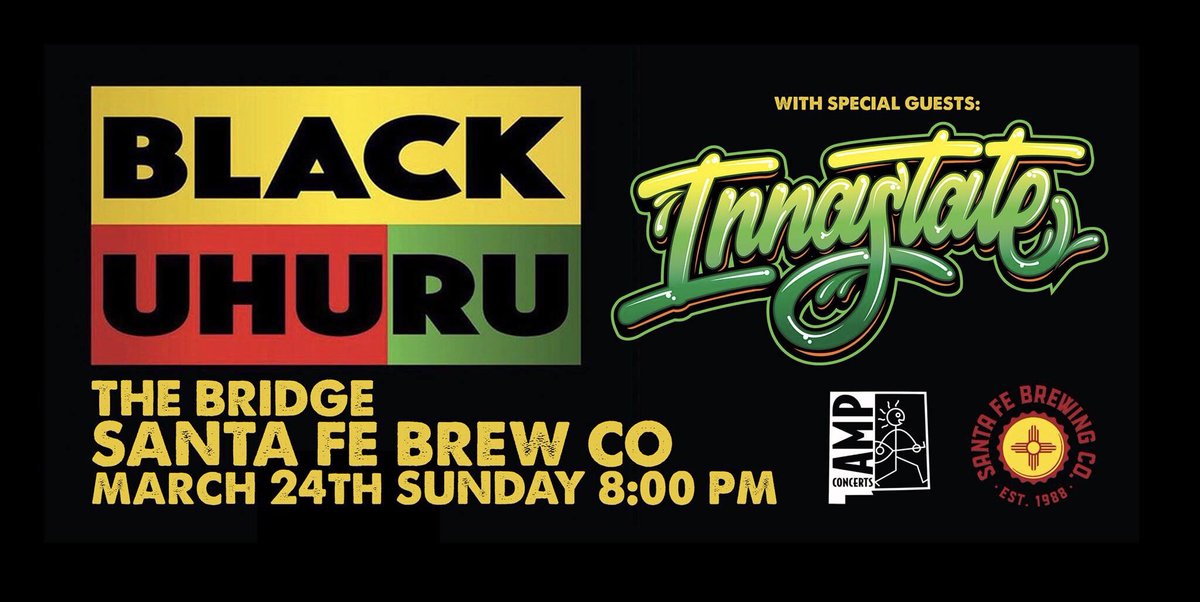 Make sure to get your tix for this Sunday! Going to be an awesome show! <a href="/BlackUhuru_/">BlackUhuru</a> <a href="/SantaFeBrew/">Santa Fe Brewing Co.</a> 
 #innastate #blackuhuru #santafebrewing
